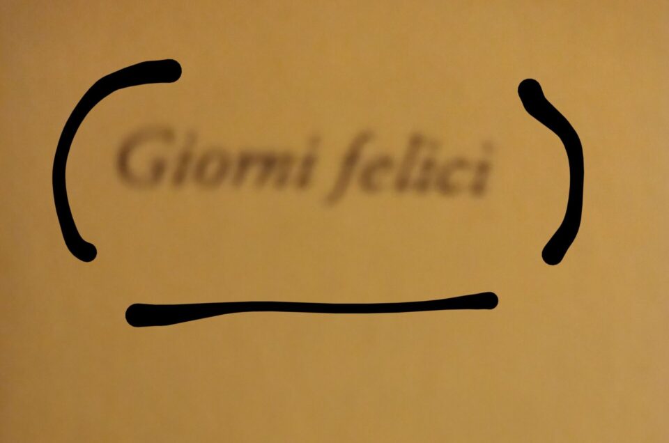 Incontrando giorni felici